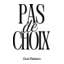 Logo PAS DE CHOIX