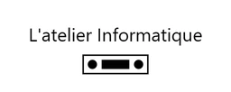 Logo L'ATELIER INFORMATIQUE